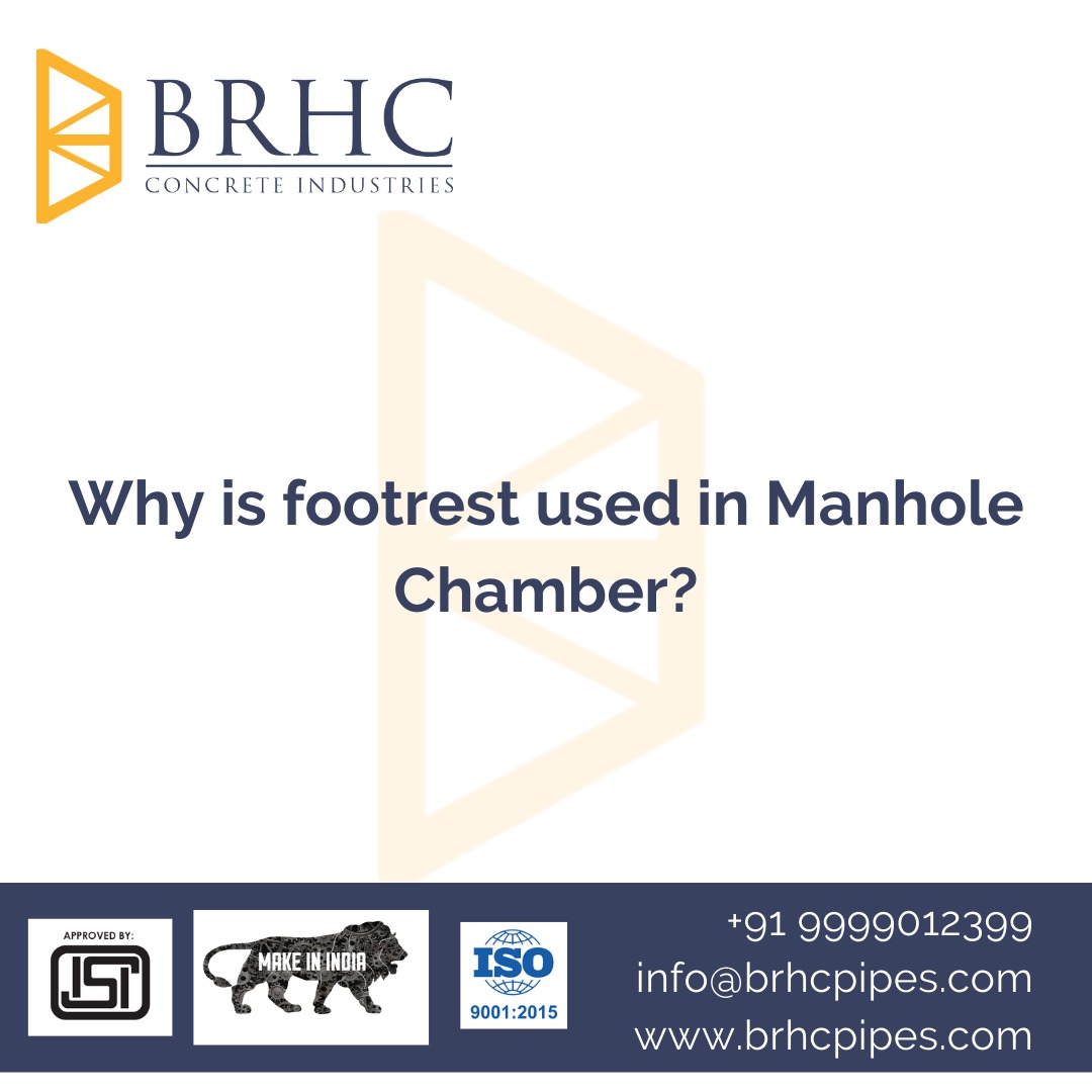 Footrest in manhole chambers
